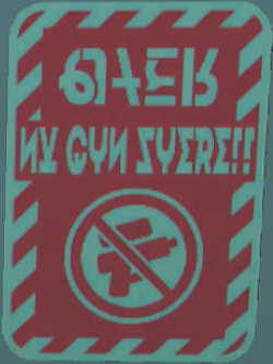File:S3 Alterna sign no guns here.png
