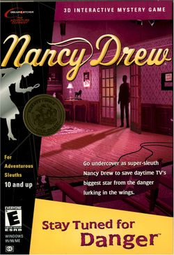Box artwork for Nancy Drew: Stay Tuned for Danger.