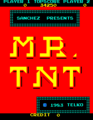 "Mr. TNT" title screen.