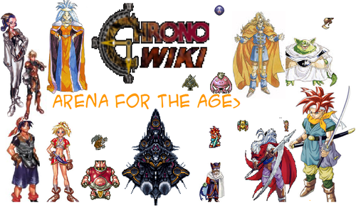 Chrono Wiki:Arena for the Ages - Chrono Wiki - Chrono Trigger