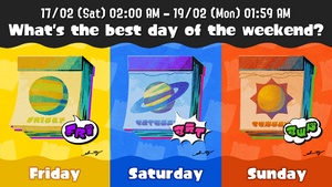 S3 Splatfest Friday vs Saturday vs Sunday ZA text.jpg