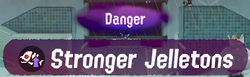 SO Danger Floor Stronger Jelletons.png