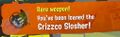 A message telling the player they were loaned the Grizzco Slosher