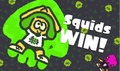 Team Squid win (English NOA)