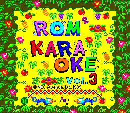 File:ROM ROM Karaoke Volume 3 PCECD title.png