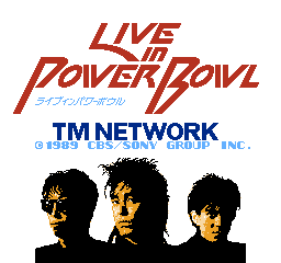 TM Network Live in Power Bowl FC title.png