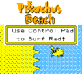 The surfer inside the hut will notice your Surfing Pikachu and send you out into the waves. Hang ten Pikadude!