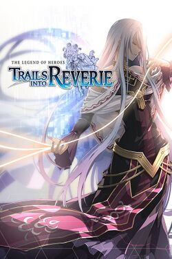 Box artwork for The Legend of Heroes: Trails into Reverie.