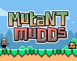 Mutant Mudds.jpg