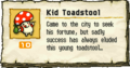 The Kid Toadstool along with its description