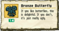 The Bronze Butterfly along with its description