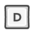 D key