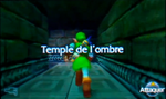 Entrée dans le Temple de l'ombre dans Ocarina of Time 3D.